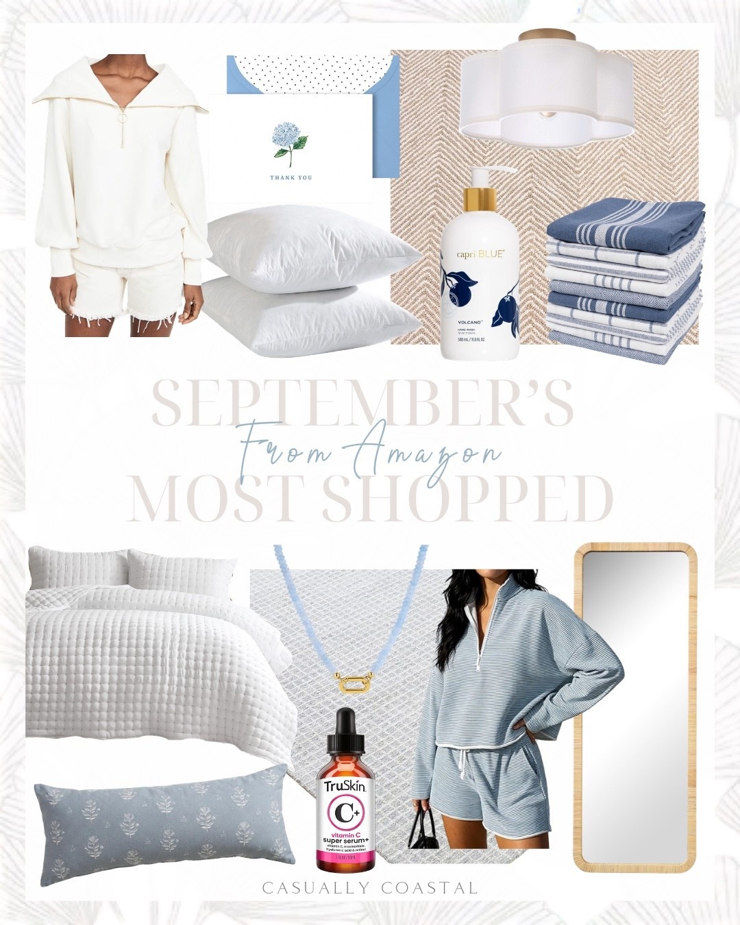 September’s Most Shopped From Amazon

Amazon rug, Amazon mirror, Amazon fall outfit, Amazon matching set, Amazon kitchen towels, Amazon bedding, coastal home decor, coastal style, coastal rug, Amazon necklace, Amazon pillow covers, coastal pillow covers, blue and white kitchen dish towels, blue beaded necklace, decorative throw pillow cover, Amazon pillows, 22x22 goose feather pillow insert, cloud quilt, white quilt, neutral rug, wool area rug, 5x8 rug, pale blue rug, modern area rug, hydrangea flower thank you cards, TruSkin vitamin C serum, capri blue hand wash soap, striped two piece matching set, modern flush mount ceiling light, Varley vine pullover

#LTKHome