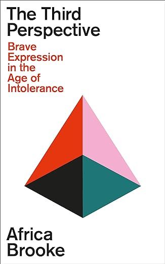 The Third Perspective: Brave Expression in the Age of Intolerance     Hardcover – May 14, 2024 | Amazon (US)