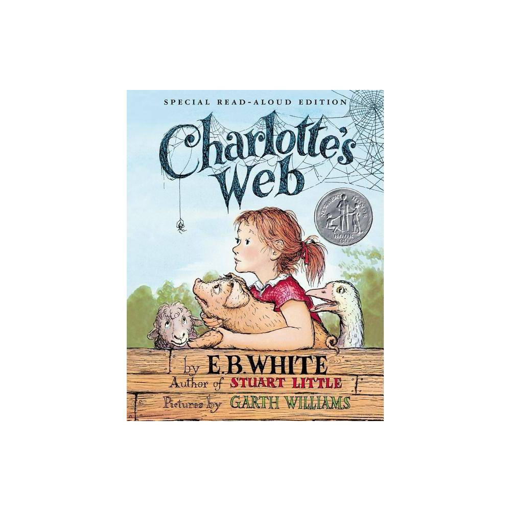 Charlotte's Web - by E B White & Kate DiCamillo (Hardcover) | Target