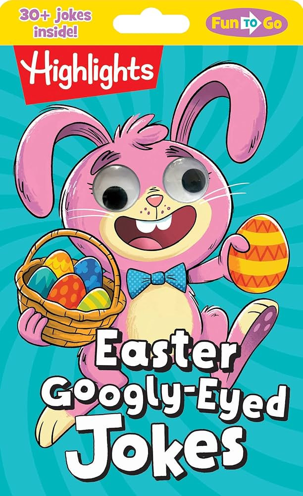 Easter Googly-Eyed Jokes: Easter Googly-Eyed Jokes (Highlights Fun to Go) Laugh-Out-Loud Kids Jok... | Amazon (US)
