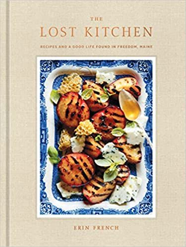 The Lost Kitchen: Recipes and a Good Life Found in Freedom, Maine: A Cookbook    Hardcover – Ma... | Amazon (US)