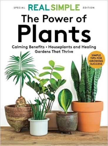 Real Simple The Power of Plants     Paperback – February 24, 2023 | Amazon (US)