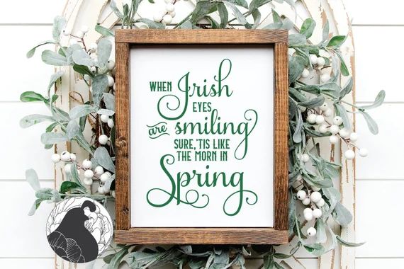 When Irish Eyes Are Smiling SVG St. Patrick's Day SVG | Etsy | Etsy (US)