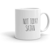 Not Today Satan Coffee Mug | Farmhouse Gift For Her Rae Dunn Inspired Cup Decor Women Idea | Etsy (US)