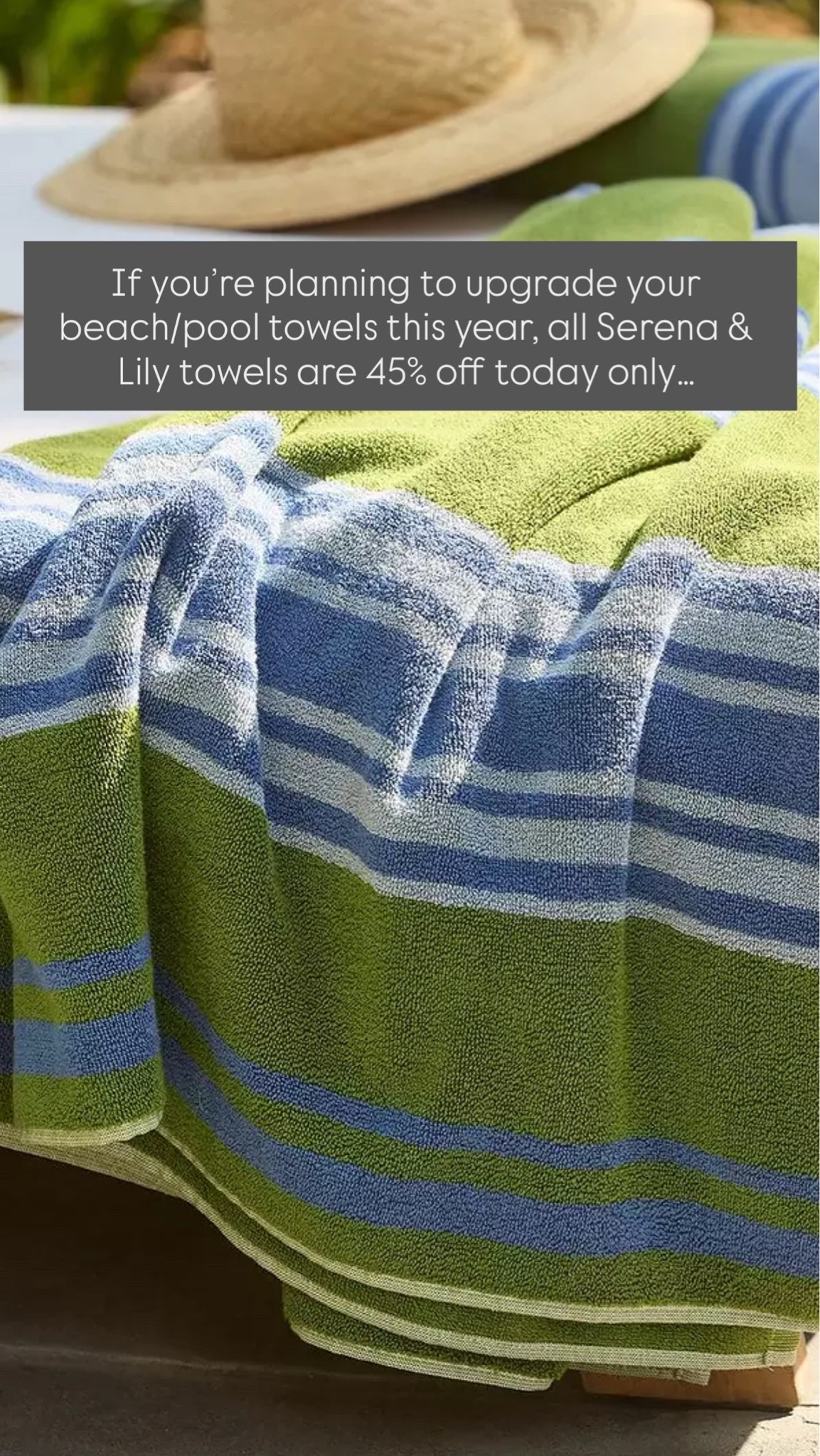 If you’re planning to upgrade your beach/pool towels this year, all Serena & Lily towels are 45% off today only… 

Pool day, beach, summertime, summer essentials

#LTKSaleAlert #LTKSeasonal #LTKKids