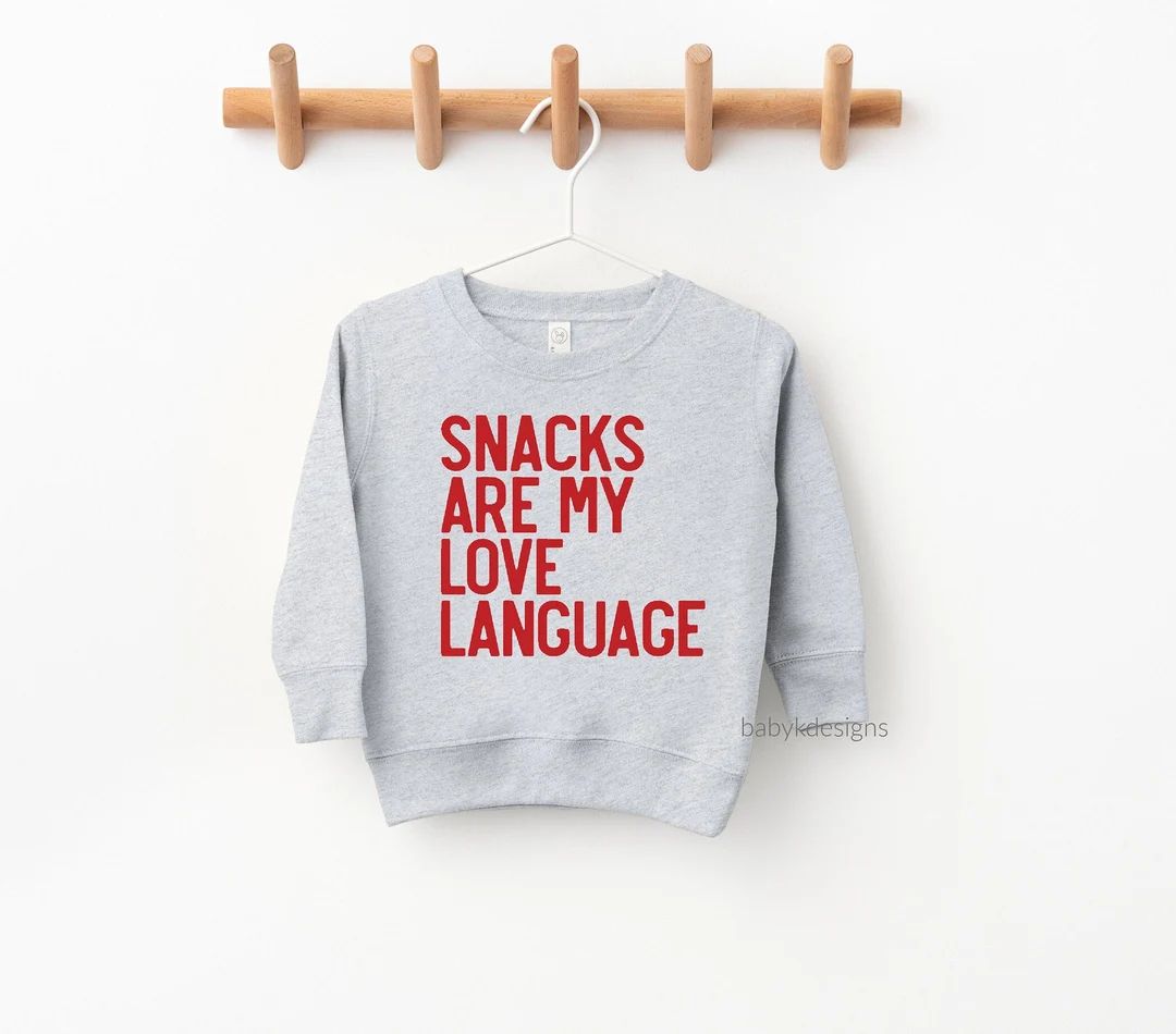 Valentines Sweatshirt for Boy Snacks Are My Love Language - Etsy | Etsy (US)