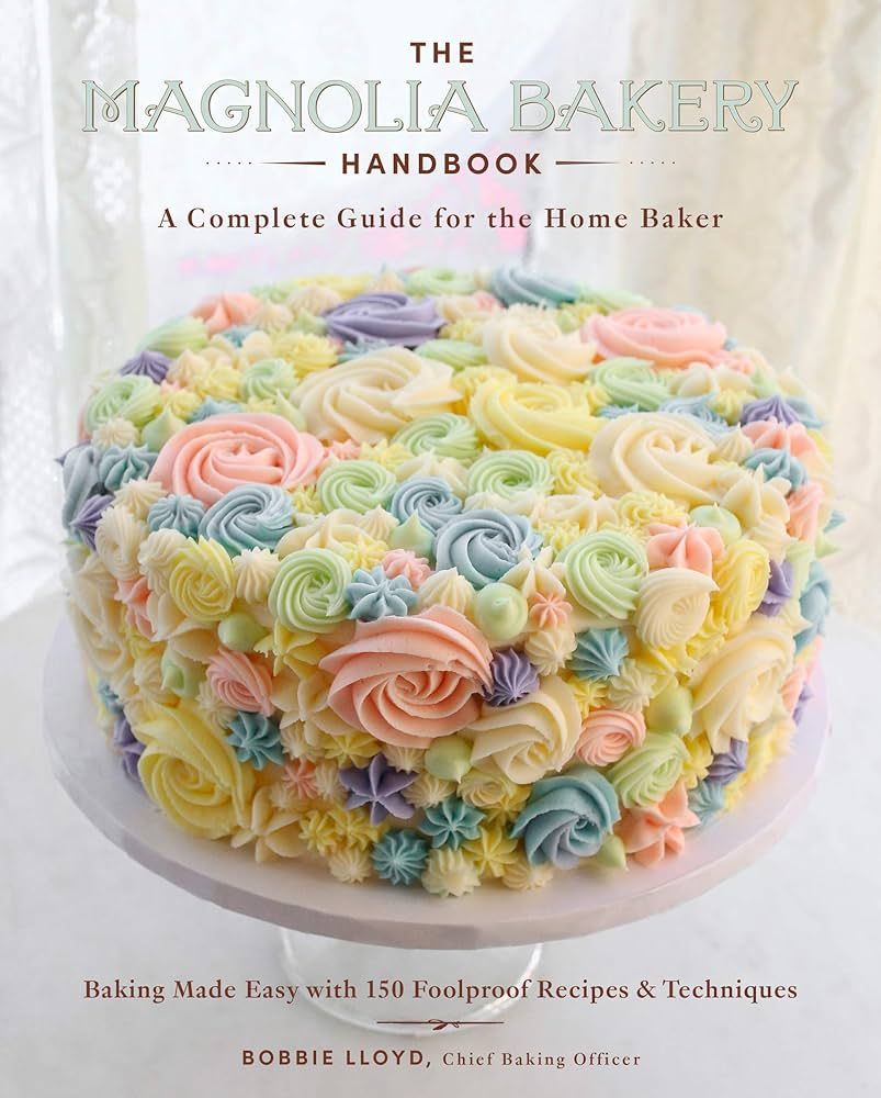 The Magnolia Bakery Handbook: A Complete Guide for the Home Baker | Amazon (US)