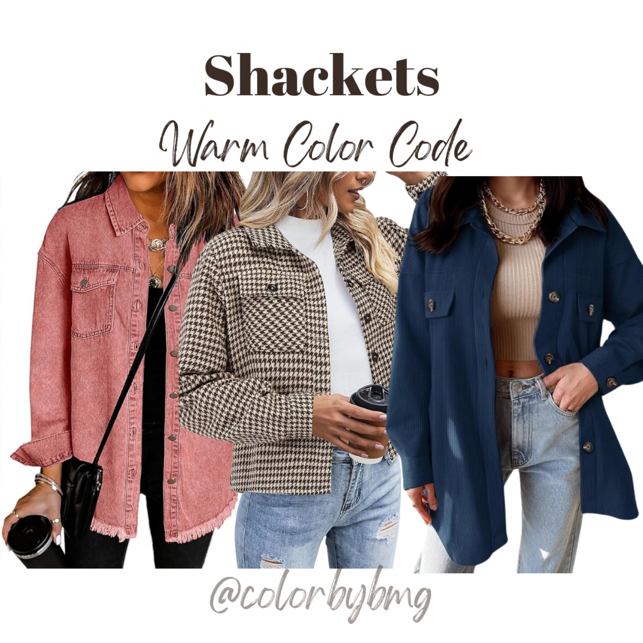 Shackets for Warm Color Codes

Colors: 

1. Burnt Ochre
2. Z-jh459
3. Blue

Warm Autumn
Warm Spring

#LTKStyleTip #LTKSeasonal #LTKFindsUnder50