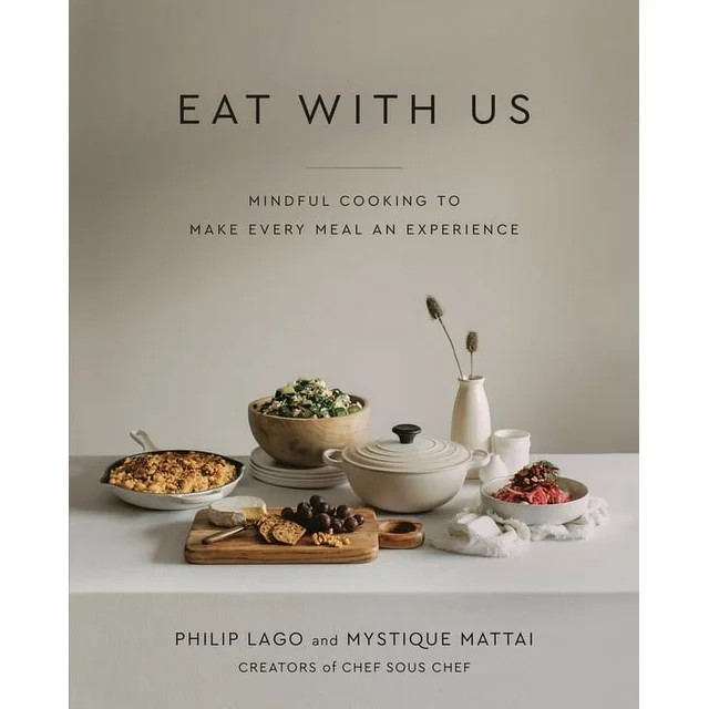 Eat with Us: Mindful Recipes to Make Every Meal an Experience, (Hardcover) - Walmart.com | Walmart (US)