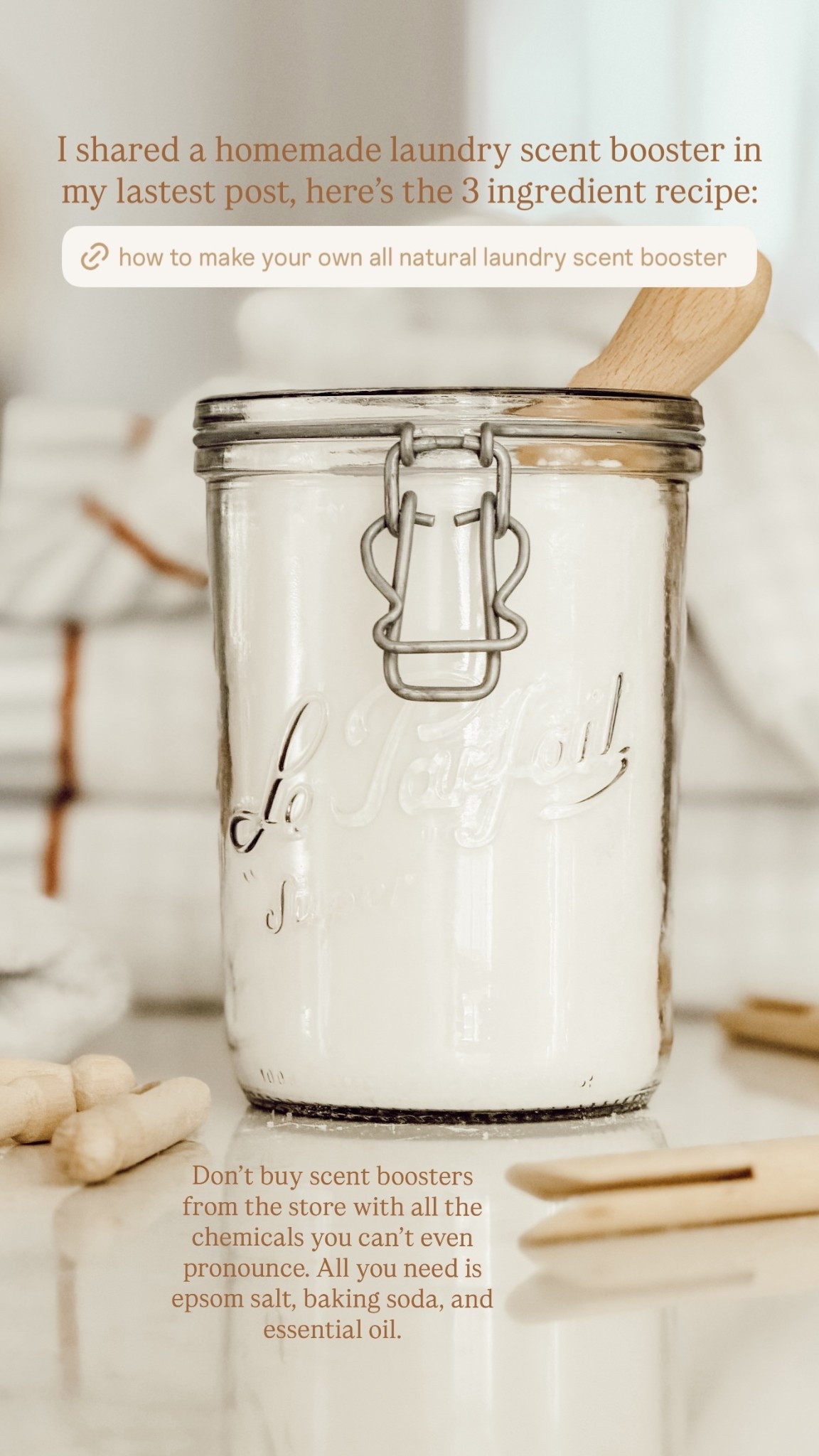 I shared a homemade laundry scent booster in my lastest post, here’s the 3 ingredient recipe: Don’t buy scent boosters from the store with all the chemicals you can’t even pronounce. All you need is epsom salt, baking soda, and essential oil.