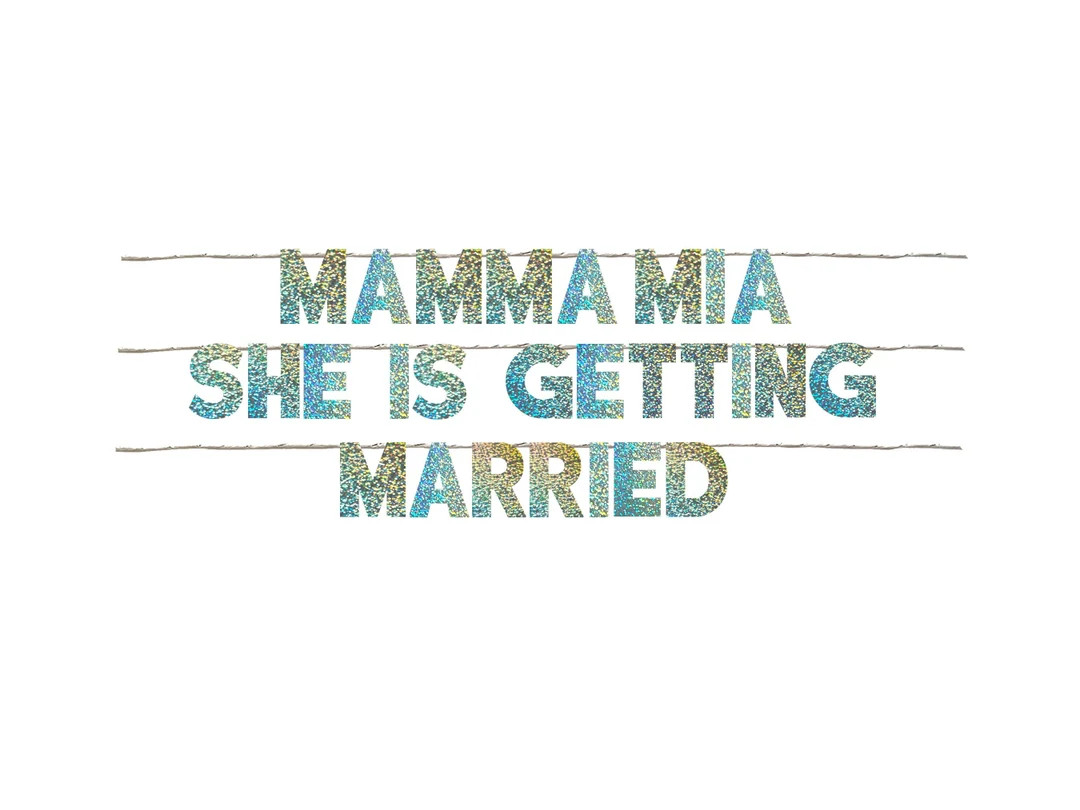 MAMMA MIA getting MARRIED | abba party Garland Party Sign party disco party funky Party Banner Co... | Etsy (US)