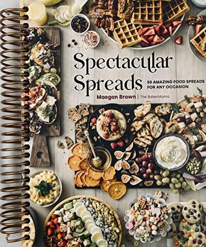Spectacular Spreads: 50 Amazing Food Spreads for Any Occasion | Amazon (US)