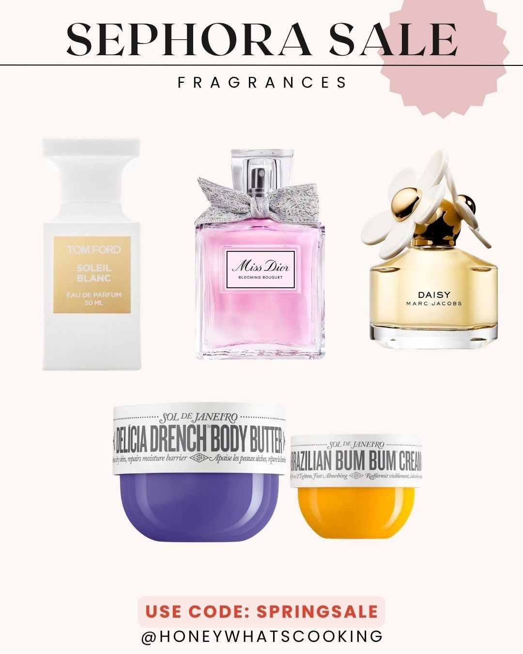 Fragrances I love. Use code. SPRINGSALE

My new favorite purchase is Mr. Dior blooming bouquet - smells amazing. I also love the sol de Janeiro body butters. 

#LTKBeauty #LTKSaleAlert #LTKselfcare