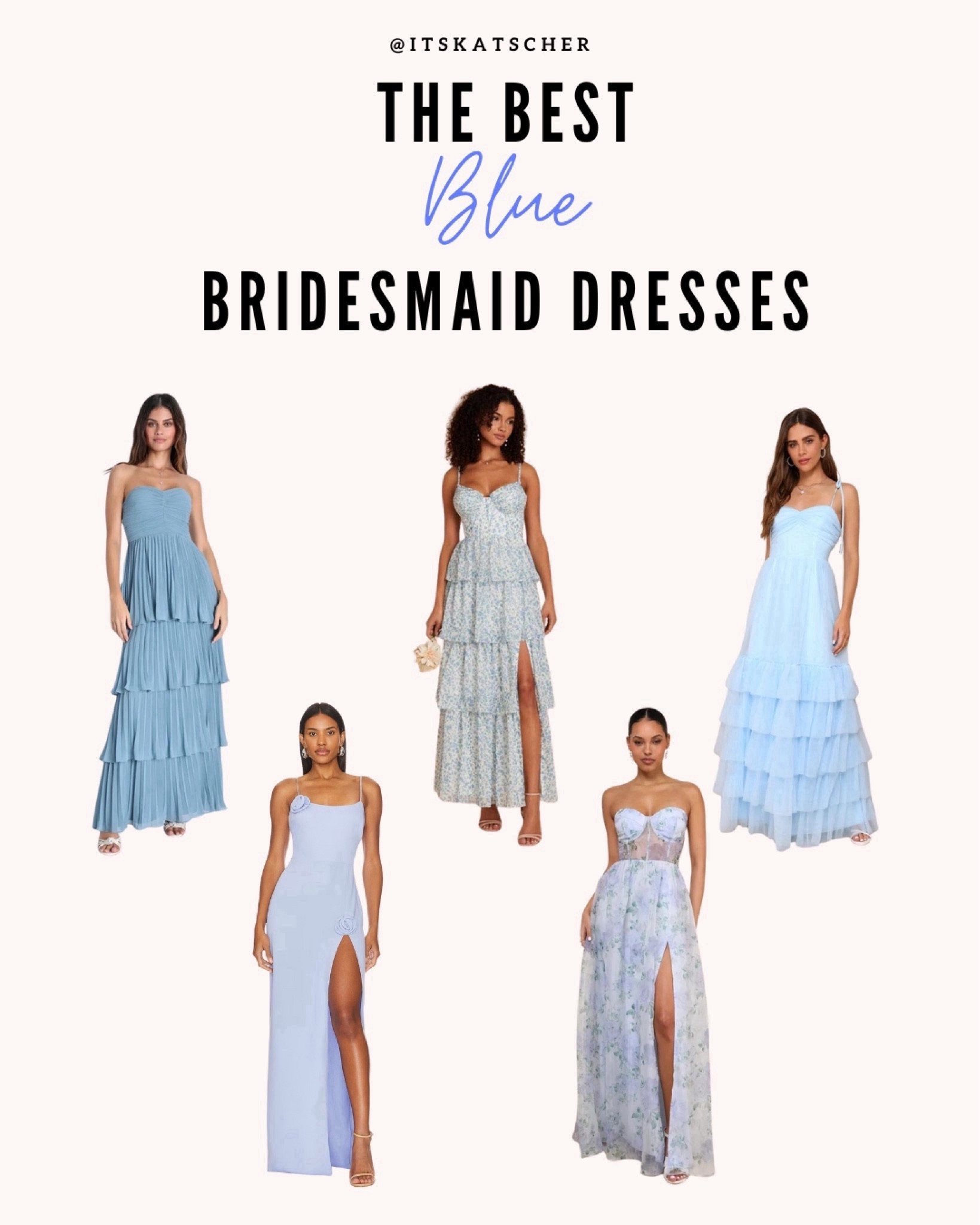 Blue Bridesmaid Dresses

#LTKstyletip #LTKwedding