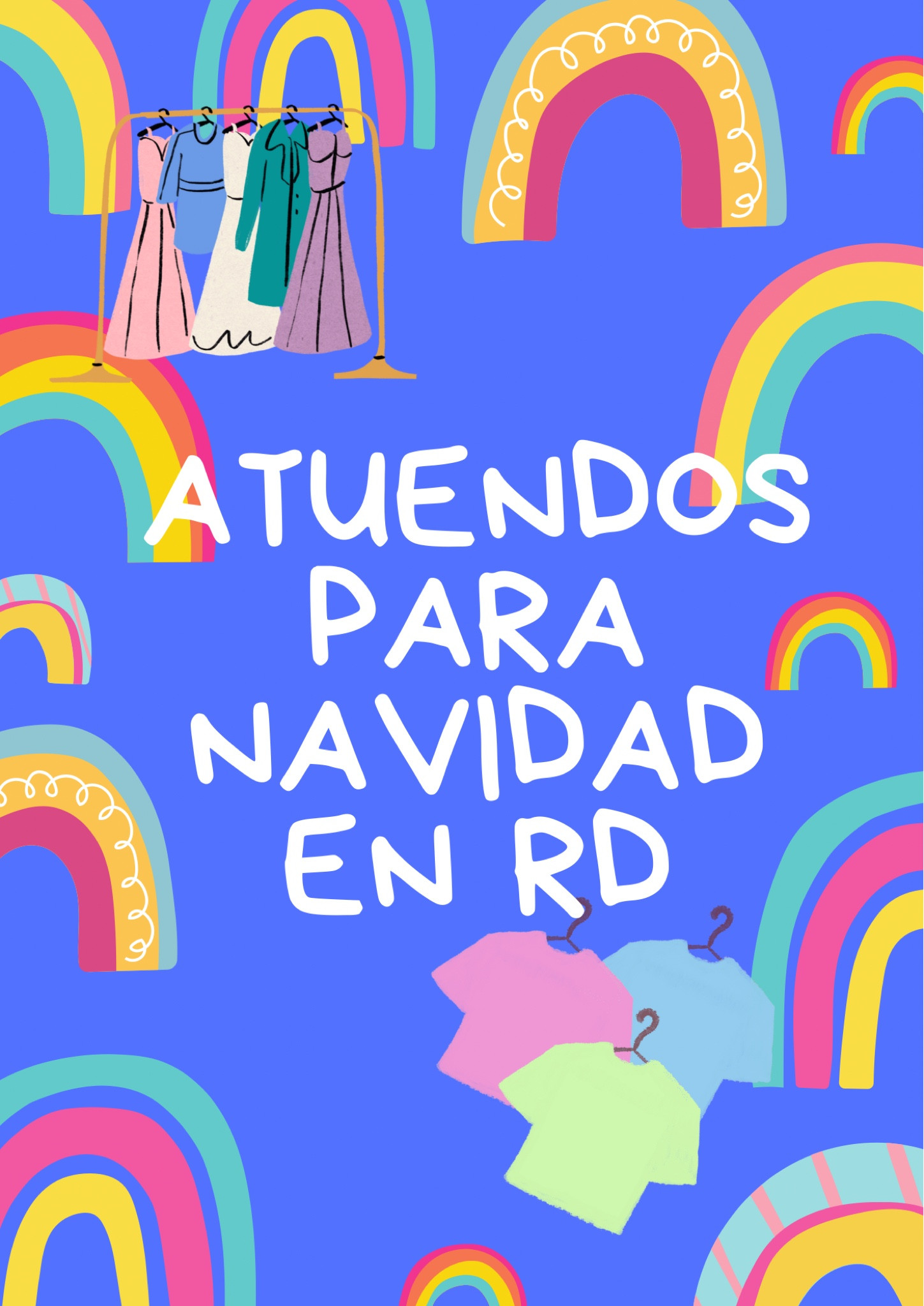 Atuendos para vacaciones en RD
Diciembre #kids
2da parte