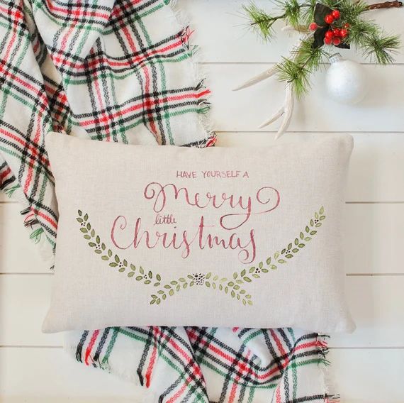 Christmas Pillow Cover -12x18  Have Yourself A Merry Little Christmas Pillow Cover | Farmhouse Ch... | Etsy (US)