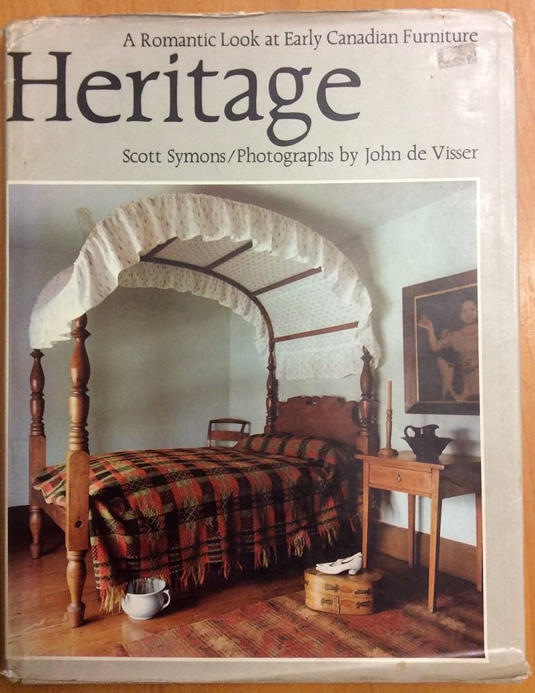 Heritage;: A romantic look at early Canadian furniture | Amazon (CA)