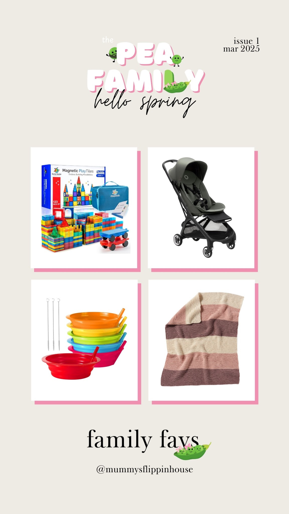 The Pea Family | Hello Spring | Issue 1  | March 2025

Family favs from M&S pink knitted blanket to plastic cereal bowls, magnetic tiles and Bugaboo pushchair 

Sign up to my newsletter for more content 

 #LTKhome #LTKkids #LTKfamily