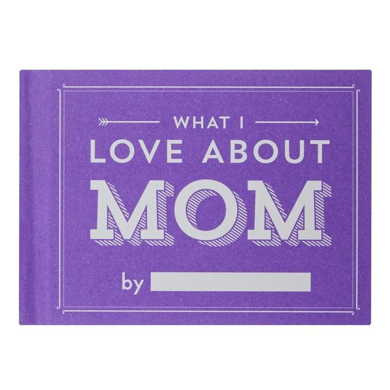 Knock Knock What I Love About Mom Fill in the Love Book | Walmart (US)