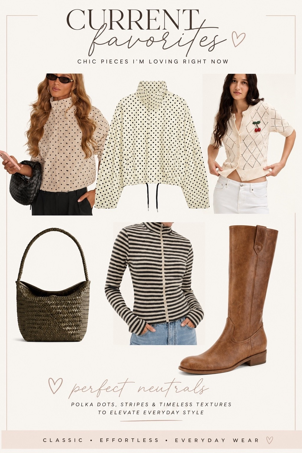CURRENT FAVORITES 🤍✨ If you’re loving elevated neutrals for fall, these are the pieces to add to your wardrobe now. From chic polka dots and timeless stripes to woven bags and classic riding boots, these finds create effortless outfits you’ll wear on repeat. Whether you’re shopping for transitional fall fashion, everyday elevated basics, or quiet luxury style, these pieces mix and match beautifully.

I’m especially obsessed with the polka dot pullovers (designer + affordable option!), the cherry cardigan, and those gorgeous cognac boots that instantly elevate any outfit. These are the kind of staples that never go out of style.

🖤 Save this post for outfit inspiration and shop all of my favorites through my LTK!

#LTK #LTKStyle #LTKFashion #LTKFinds #FallFashion #FallStyle #TransitionalStyle #NeutralStyle #NeutralOutfits #CapsuleWardrobe #QuietLuxury #OldMoneyStyle #ClassicStyle #EverydayStyle #EffortlessStyle #PolkaDots #StripedSweater #MadewellStyle #AmazonFashion #AmazonFinds #VICICollection #FallWardrobe #WardrobeEssentials #BootSeason #NeutralAesthetic #FashionInspo #StyleInspiration #ShopTheLook #TrendingNow #CurrentlyLoving

#LTKxMadewell #LTKSaleAlert #LTKOver40
