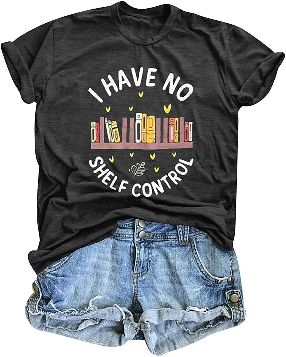 ASTANFY Book Lover Graphic Tees Women I Have No Shelf Control Shirt Book Shirts Teacher Shirts Sh... | Amazon (US)