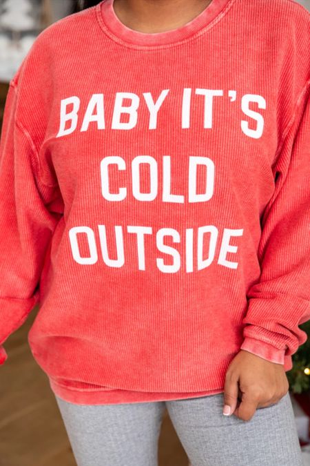 Baby It’s Cold Outside #corded #sweatshirt #christmas #pinklily 

#LTKHoliday #LTKunder100 #LTKSeasonal