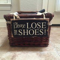 Please Lose Your Shoes Wood Sign ~ Storage No Ready To Ship Remove Shoe Basket | Etsy (US)