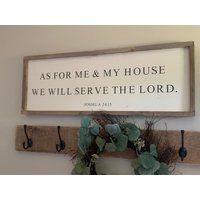 As For Me & My House We Will Serve The Lord | Living Room Sign Framed Signs With Quote Above Bed | Etsy (US)