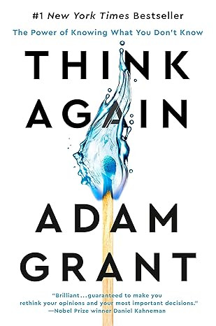 Think Again: The Power of Knowing What You Don't Know | Amazon (US)