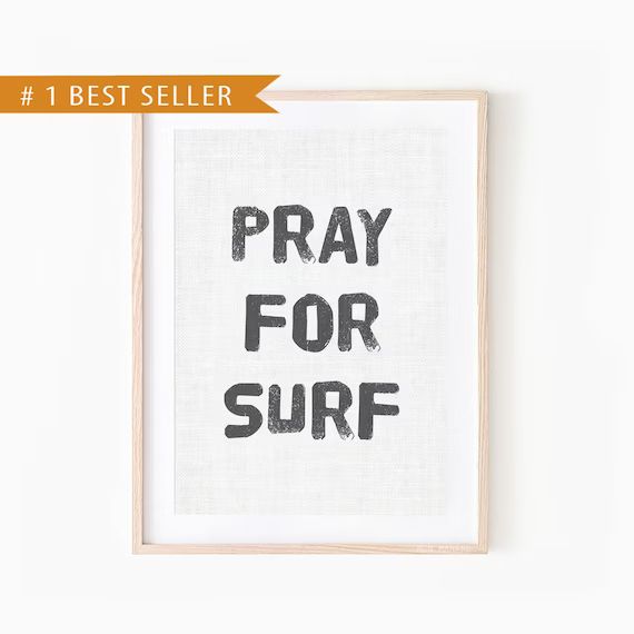 Pray for Surf  Gift for Him  Inspirational Print  Surf | Etsy | Etsy (US)