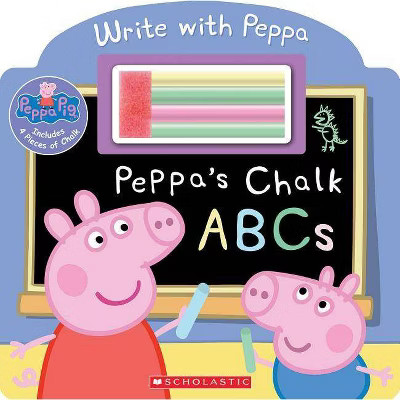 Peppa's Chalk ABCs - (Peppa Pig) by  Scholastic (Board Book) | Target