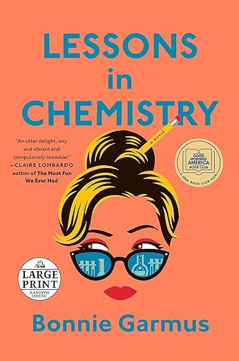 Lessons in Chemistry: A Novel (Random House Large Print)     Paperback – Large Print, April 12,... | Amazon (US)