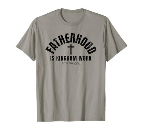 Fatherhood Is Kingdom Work, Christian Dad, Father's Day T-Shirt | Amazon (US)