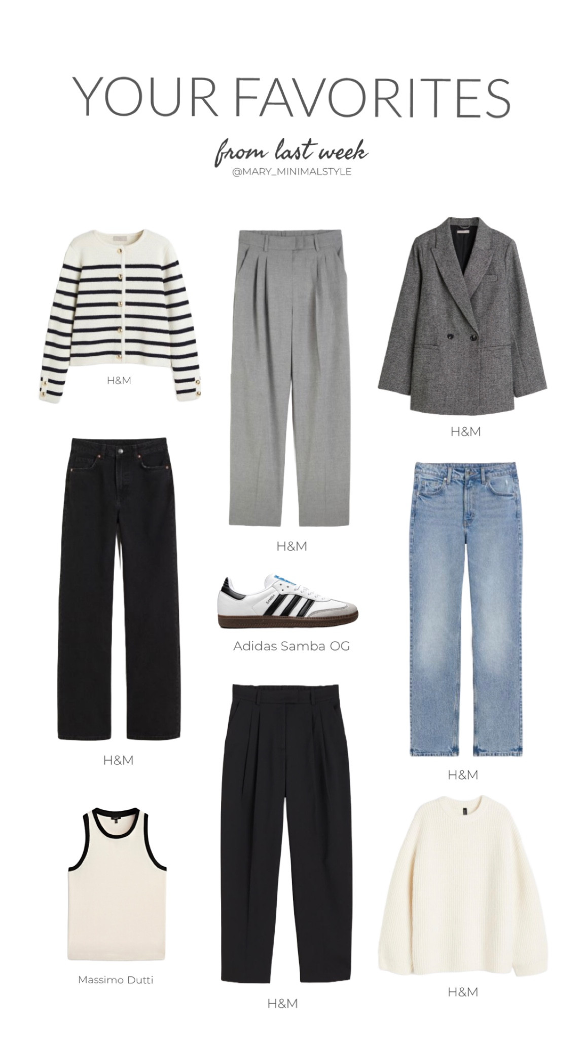 Your most wanted wardrobe staples 🖤 

*striped cardigan H&M
*tailored grey trousers H&M 
*tapered black trousers H&M
*adidas samba OG on My Theresa (10% off on every first order on their app/site)
*grey blazer H&M
*vintage straight jeans H&M
*contrasted black & white tank top Massimo Dutti
*straight dark grey jeans H&M
*oversized cream jumper H&M 

#LTKeurope #LTKfindsunder100 #LTKsalealert