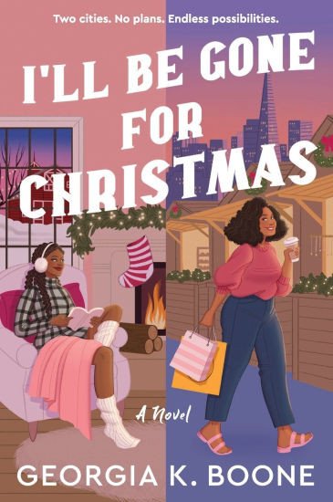 I'll Be Gone for Christmas: A Novel | Barnes & Noble