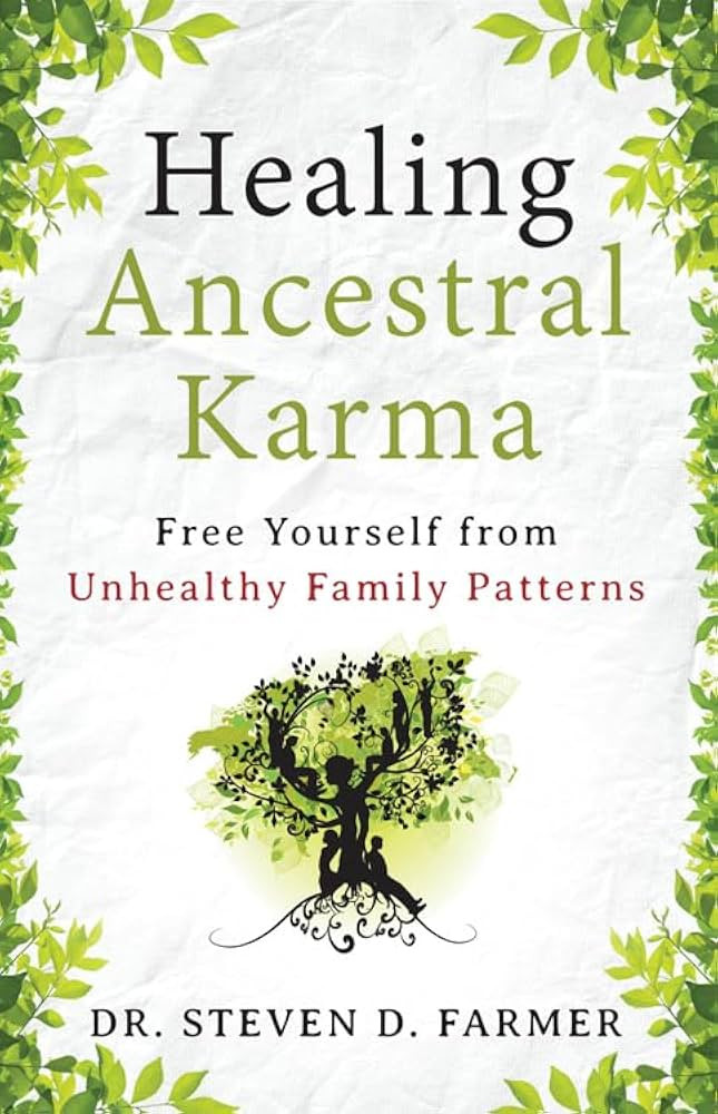 Healing Ancestral Karma: Free Yourself from Unhealthy Family Patterns | Amazon (US)
