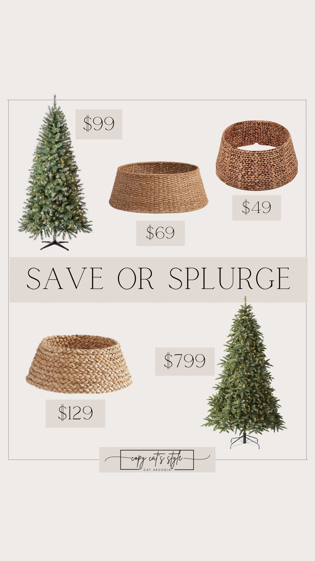 Save or splurge! Save vs splurge holiday finds, look for less, faux Christmas tree, affordable Christmas trees, tree collar, basket tree collar, woven tree collar, raton tree collar

#LTKSeasonal #LTKHoliday #LTKFindsUnder50
