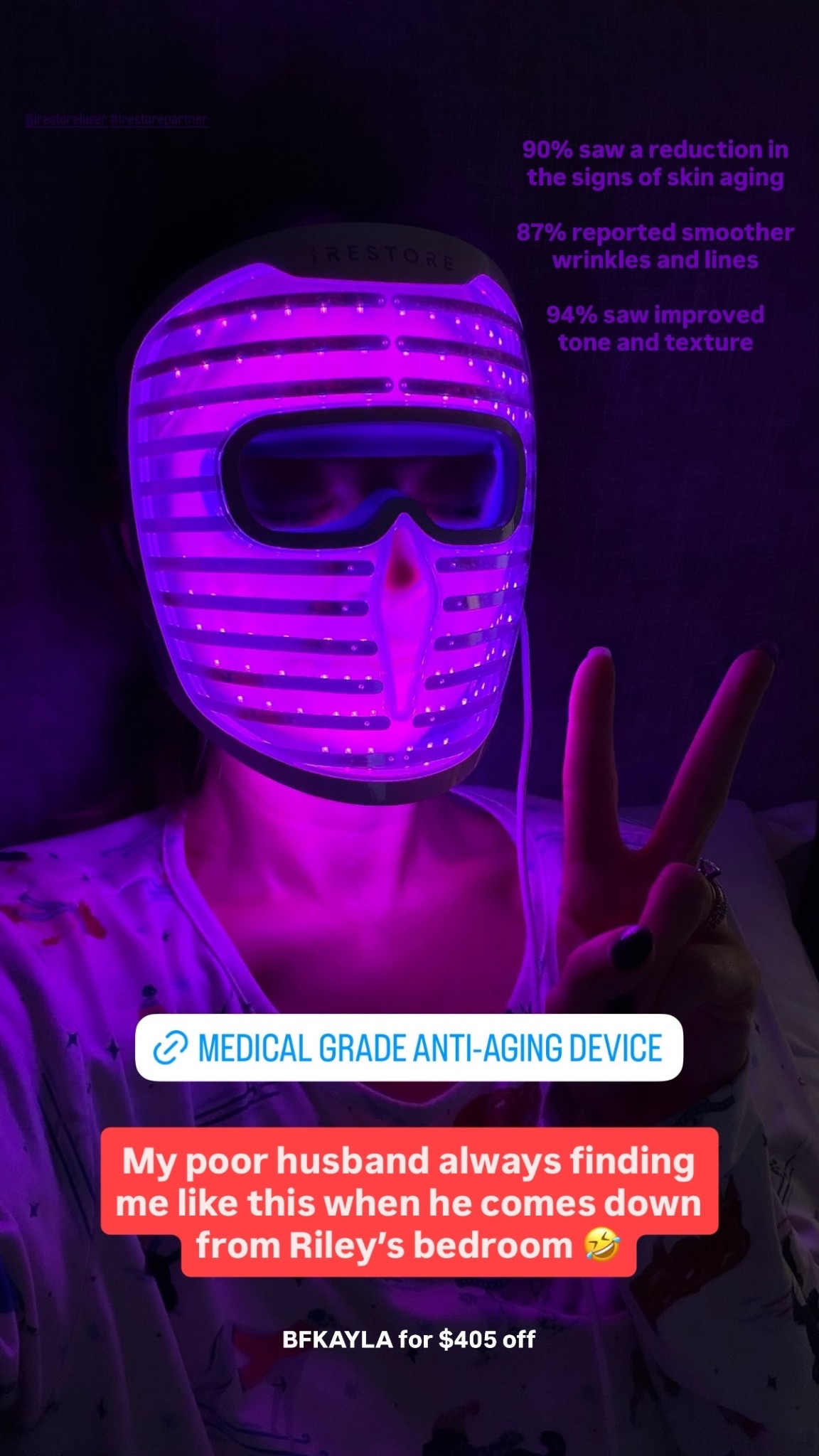 @irestorelaser #irestorepartner  90% saw a reduction in the signs of skin aging

87% reported smoother wrinkles and lines

94% saw improved
tone and texture 
 BFKAYLA for $405 off My poor husband always finding me like this when he comes down from Riley’s bedroom 🤣

#LTKGiftGuide #LTKselfcare #LTKHoliday