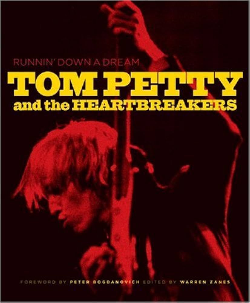 Runnin' Down a Dream: Tom Petty and the Heartbreakers | Amazon (US)