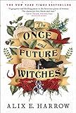 The Once and Future Witches    Paperback – September 28, 2021 | Amazon (US)