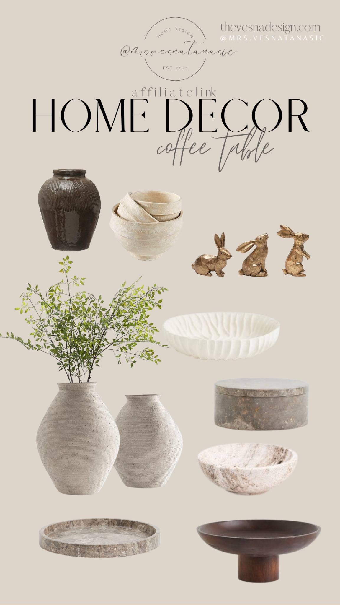 Home decor for coffee table styling and shelf styling! These pieces all work together to style your favorite shelves or coffee table.

Follow @mrs.vesnatanasic on Instagram for daily home decor, interior design, styling & daily inspiration weekend sale, studio mcgee x target new arrivals, coming soon, new collection, fall collection, spring decor, console table, bedroom furniture, dining chair, counter stools, end table, side table, nightstands, framed art, art, wall decor, rugs, area rugs, target finds, target deal days, outdoor decor, patio, porch decor, sale alert, dyson cordless vac, cordless vacuum cleaner, tj maxx, loloi, cane furniture, cane chair, pillows, throw pillow, arch mirror, gold mirror, brass mirror, vanity, lamps, world market, weekend sales, opalhouse, target, jungalow, boho, wayfair finds, sofa, couch, dining room, high end look for less, kirkland’s, cane, wicker, rattan, coastal, lamp, high end look for less, studio mcgee, mcgee and co, target, world market, sofas, couch, living room, bedroom, bedroom styling, loveseat, bench, magnolia, joanna gaines, pillows, pb, pottery barn, nightstand, cane furniture, throw blanket, console table, target, joanna gaines, hearth & hand, arch, cabinet, lamp, cane cabinet, amazon home, world market, arch cabinet, black cabinet, crate & barrel, pottery barn, mcgee & co, entryway, foyer, rug, wood table, sale alert, pedestal table, round table, floor lamp, chair, vase, vintage, antique vase, vessel, cb2, home goods, arhaus, master bedroom, primary bedroom, penn chair, west elm, world market finds, checkered, living room, home decor, world market, modern, transitional, cane trend, great room, vessel, stems, faux stems, faux florals, faux plant, bed frame, bed, pillow, throw blanket, throw pillow, candle holder, candle tapper, candle, boucle, sherpa, bench, velvet, wayfair, amazon home, amazon, amazon furniture, amazon must have, amazon favorites, target, crate & barrel, pottery barn, spring refresh, concrete table, great room, open concept, white sofa, cube ottoman, hydrangea, preserved flowers, dried flowers, 

#LTKhome #LTKFind #LTKSeasonal