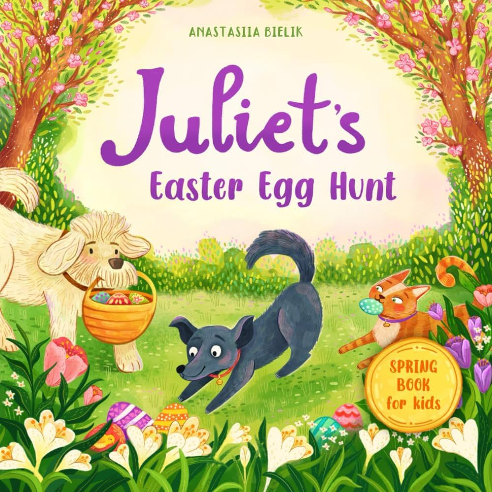 Juliet’s Easter Egg Hunt (Juliet's Stories) | Amazon (US)
