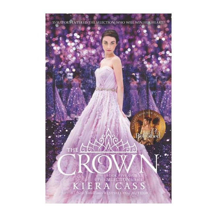 Crown (Selection Series Book 5) (Reprint) (Paperback) (Kiera Cass) | Target