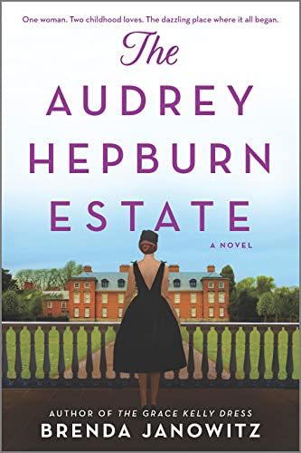 The Audrey Hepburn Estate: A Novel     Kindle Edition | Amazon (US)