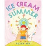 Ice Cream Summer - by  Peter Sís (Hardcover) | Target