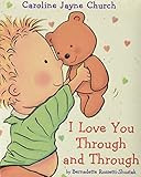 I Love You Through and Through (Caroline Jayne Church) | Amazon (US)