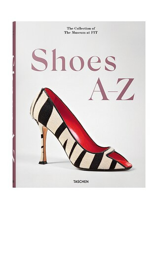 TASCHEN Shoes A - Z The Collection Of The Museum At FIT in Beauty: NA. | Revolve Clothing (Global)