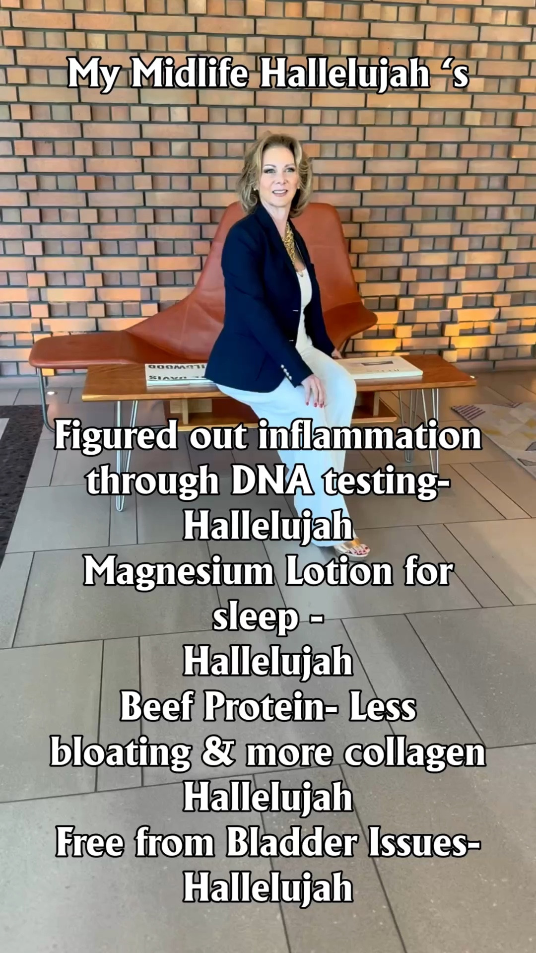 My Midlife Hallelujah’s! 

✨Figured out inflammation through DNA testing- about two years ago I was at my wits end with increasing weight. I learned I was gluten and lactose intolerant with DNA testing through Naturally Joyous. 

✨My magnesium lotion by @glowbyhormoneuniversity is seriously the icing on the cake in my sleep routine. I also supplement with magnesium and melatonin too. 

✨I started using @designsforsport grass fed beef protein at the same time I had my DNA tested. I am far less bloated and the extra collagen has been AMAZING for my hair! It can be found on my Fullscript account of below. 

✨I spent nearly a decade in severe bladder pain with an Interstitial Cystitis Diagnosis. I am so thankful I am feeling SO much better. I control my bladder issues through diet ( no spicy foods, acidic foods, caffeine or alcohol). I do use Prelief on occasion when I do eat acidic foods and use @westcoastmint D-Mannose which is very soothing to the bladder if I feel any irritation ( helpful for UTI prevention too). FP15 on the Westcoast Mint website. 



#LTKselfcare #LTKOver40