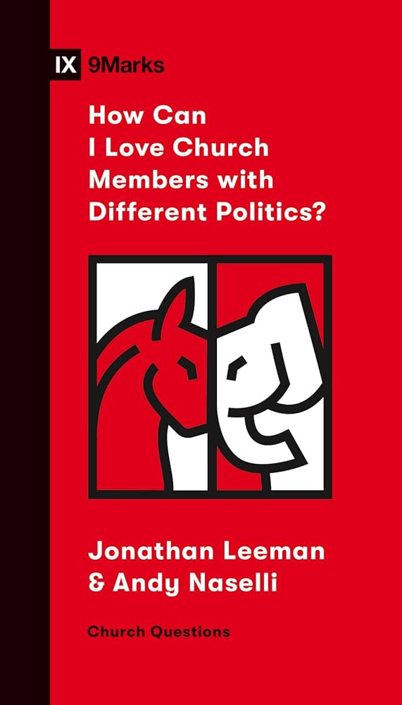 How Can I Love Church Members with Different Politics? (Church Questions) | Amazon (US)
