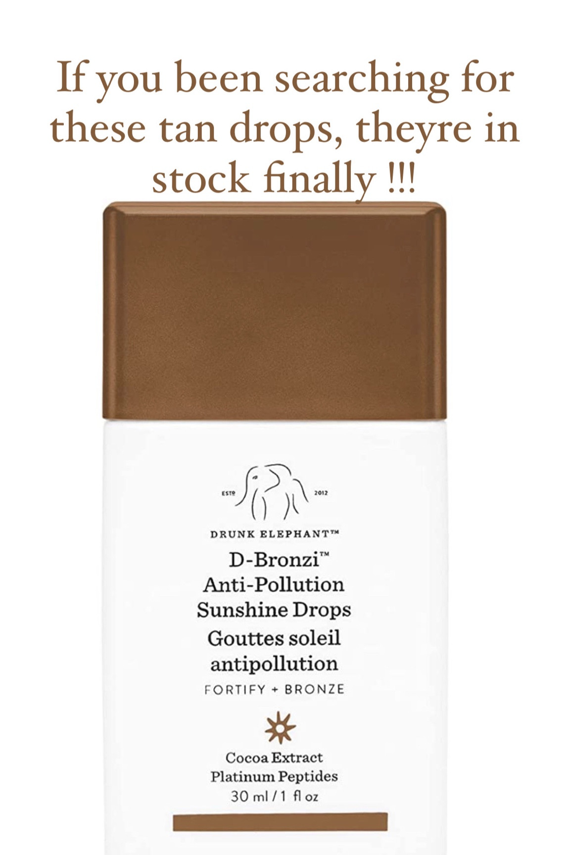 Viral Drunk elephant tan drops in stock! 
